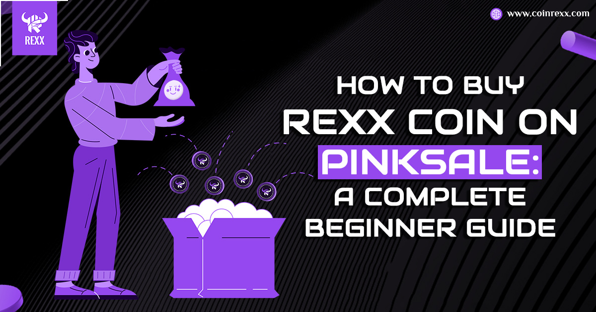 How to buy Rexx coin on Pinksale: A complete beginner guide