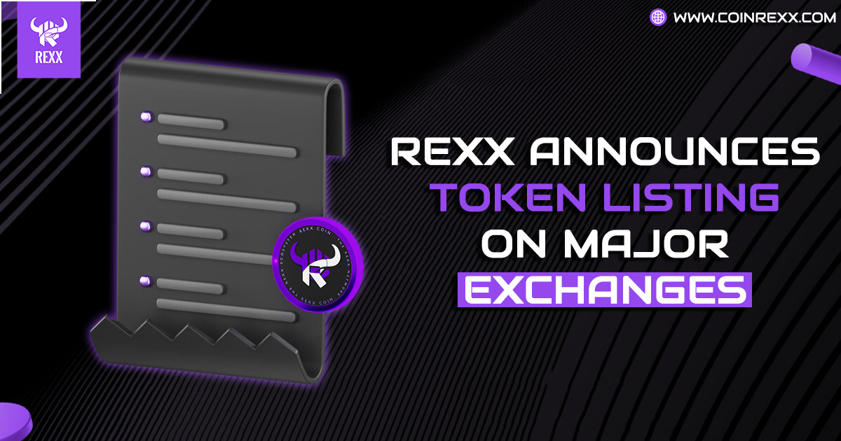 Rexx Announces Token Listing on Major Exchanges